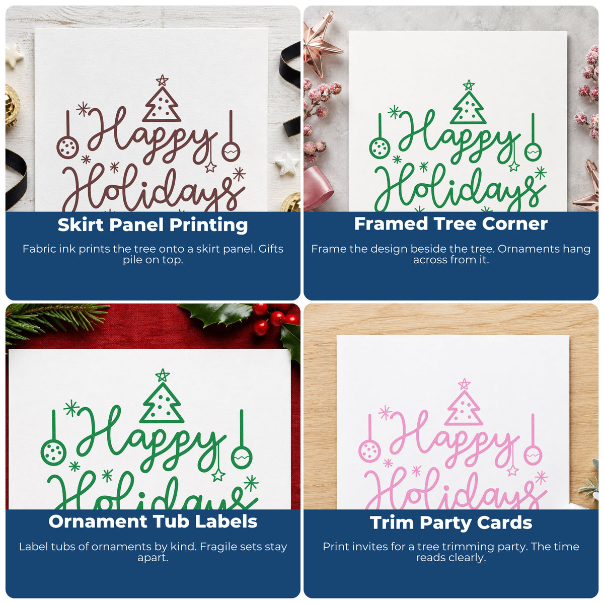 Four ways to use the Happy Holidays Tree Ornaments Stamp – PSI Pre-Inked: skirt panel printing, framed tree corner, ornament tub labels and trim party cards.