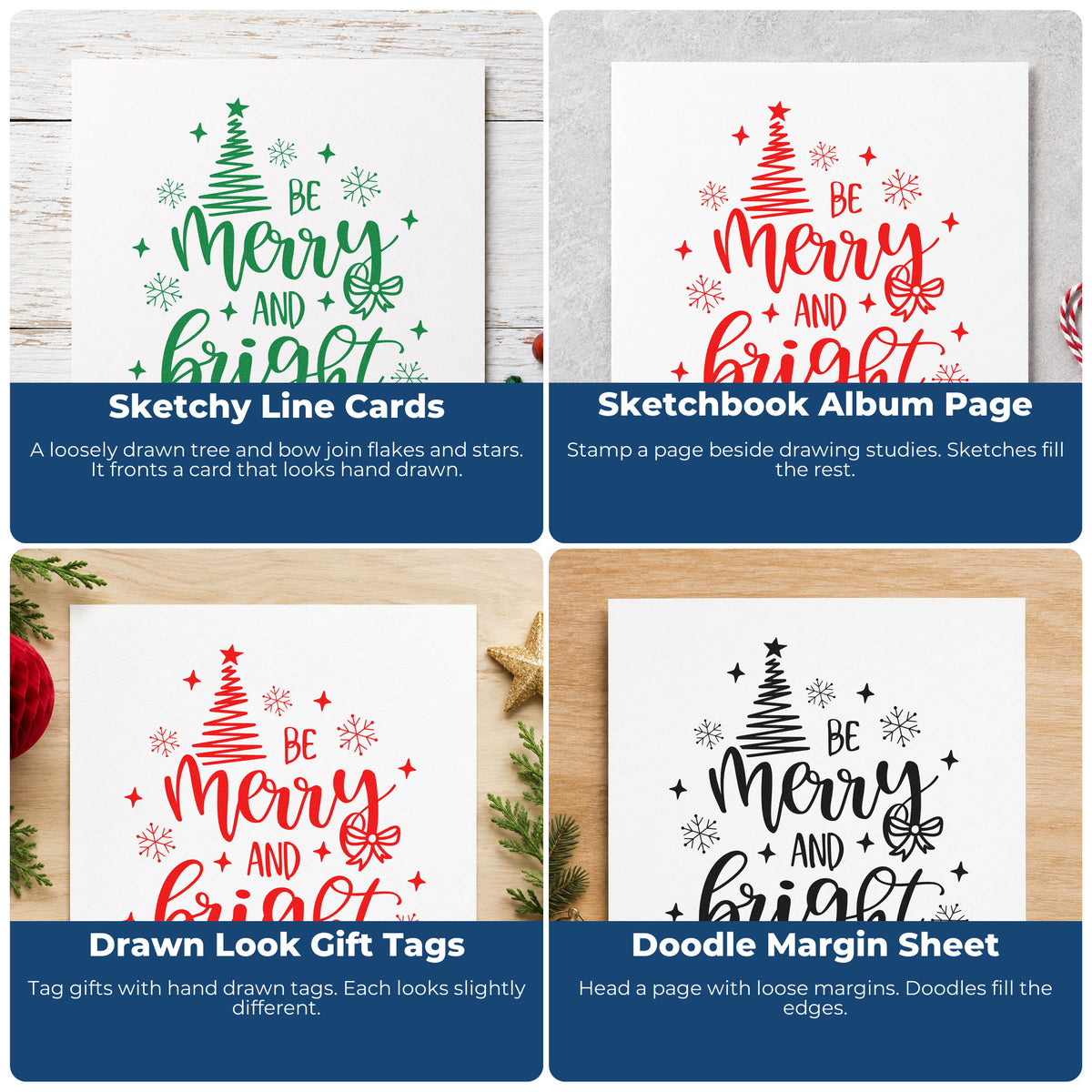 Four ways to use the Be Merry And Bright Tree Premium Wooden Stamp - Vintage Pro: sketchy line cards, sketchbook album page, drawn look gift tags and doodle margin sheet.
