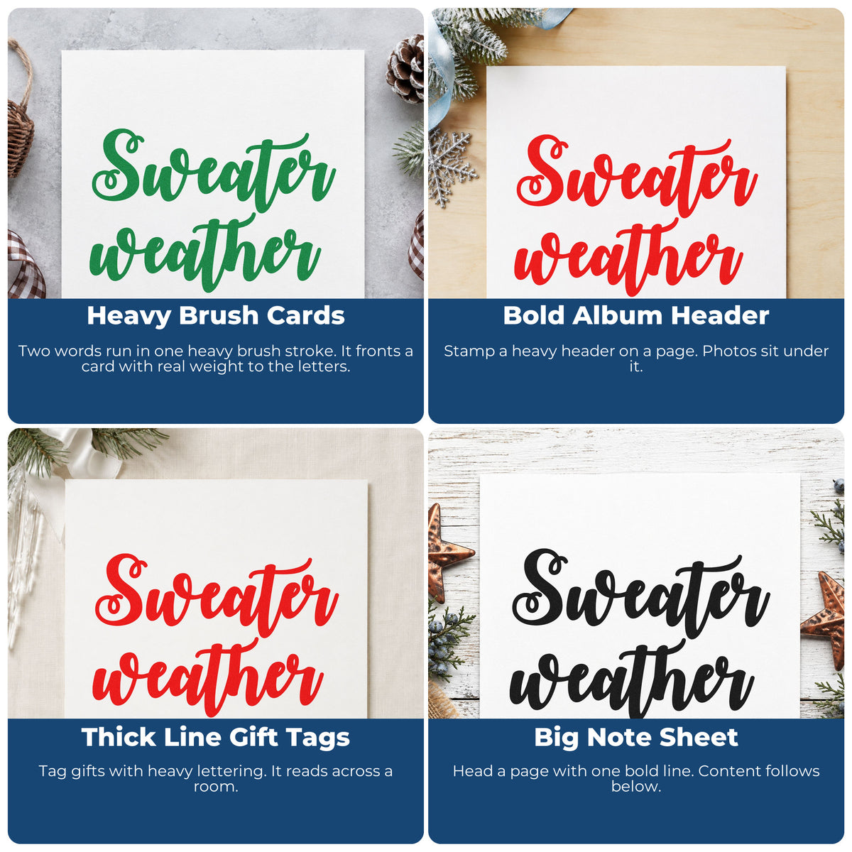 Four ways to use the Sweater Weather Brush Script Self-Inking Craft Stamp: heavy brush cards, bold album header, thick line gift tags and big note sheet.
