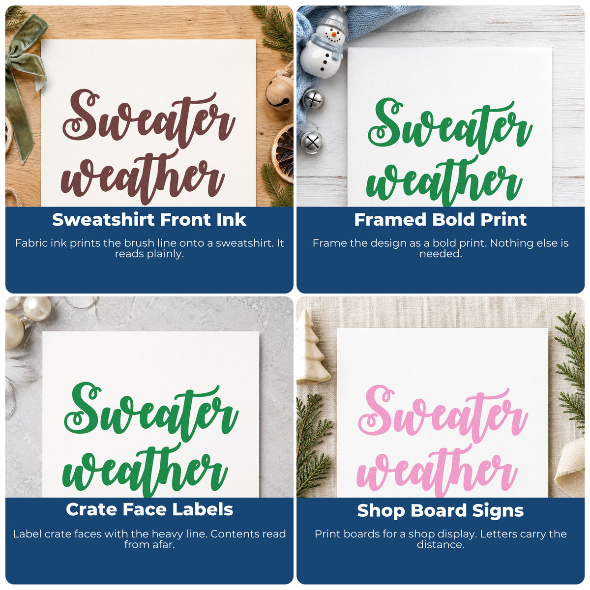 Four ways to use the Sweater Weather Brush Script Self-Inking Craft Stamp: sweatshirt front ink, framed bold print, crate face labels and shop board signs.