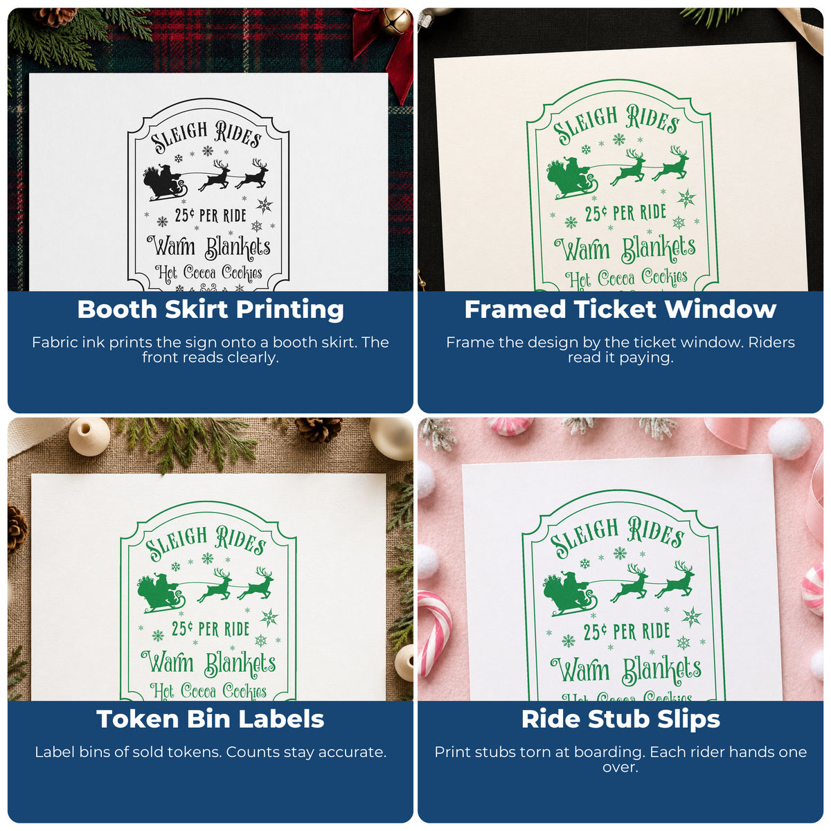 Four ways to use the Sleigh Rides Warm Blankets Slim Pre-Inked Stamp: booth skirt printing, framed ticket window, token bin labels and ride stub slips.