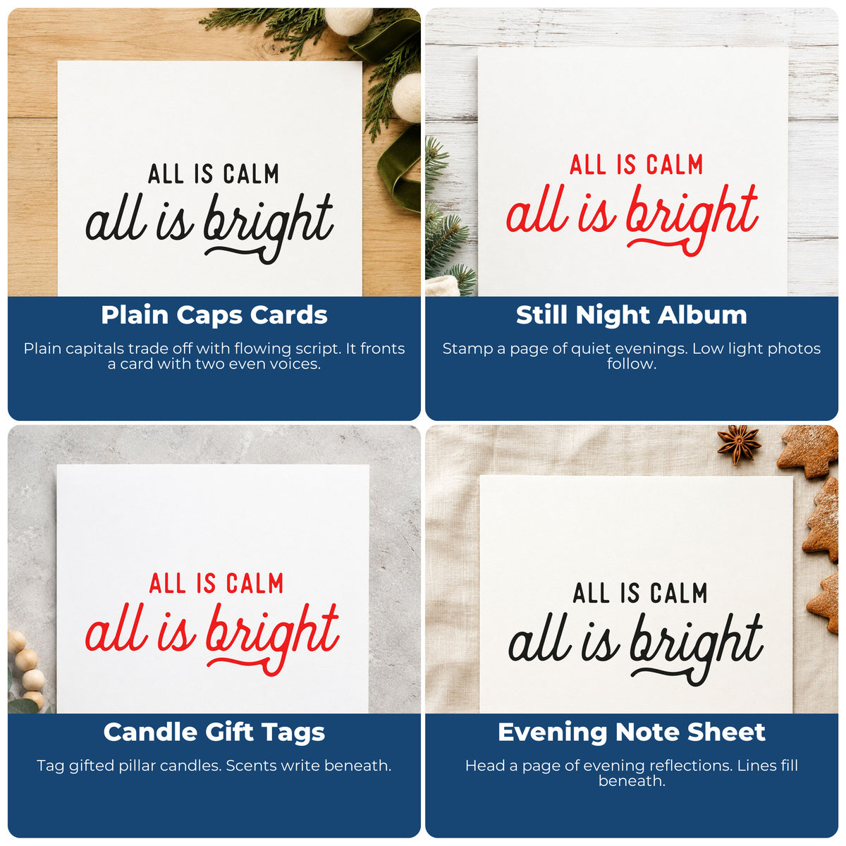 Four ways to use the All Is Calm All Is Bright Pre-Inked Stamp – PSI: plain caps cards, still night album, candle gift tags and evening note sheet.