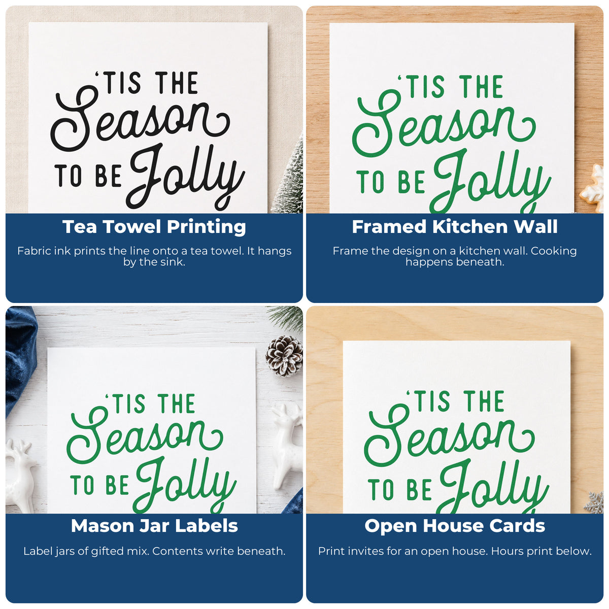 Four ways to use the Tis The Season Jolly Script Rubber Stamp – Duo Hand: tea towel printing, framed kitchen wall, mason jar labels and open house cards.