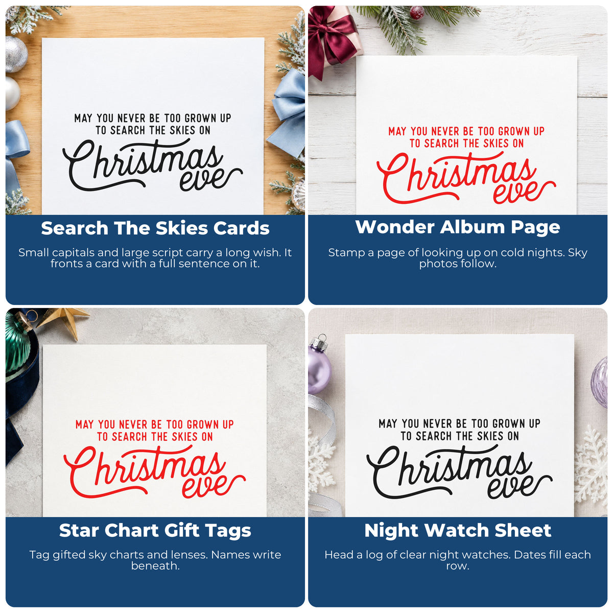 Four ways to use the Never Grown Up Christmas Eve Script Lettering Premium Wooden Stamp - Vintage Pro: search the skies cards, wonder album page, star chart gift tags and night watch sheet.
