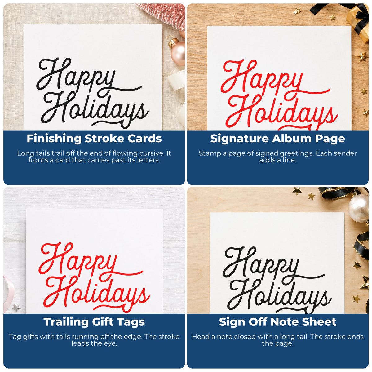 Four ways to use the Happy Holidays Flowing Script Self-Inking Stamp: finishing stroke cards, signature album page, trailing gift tags and sign off note sheet.