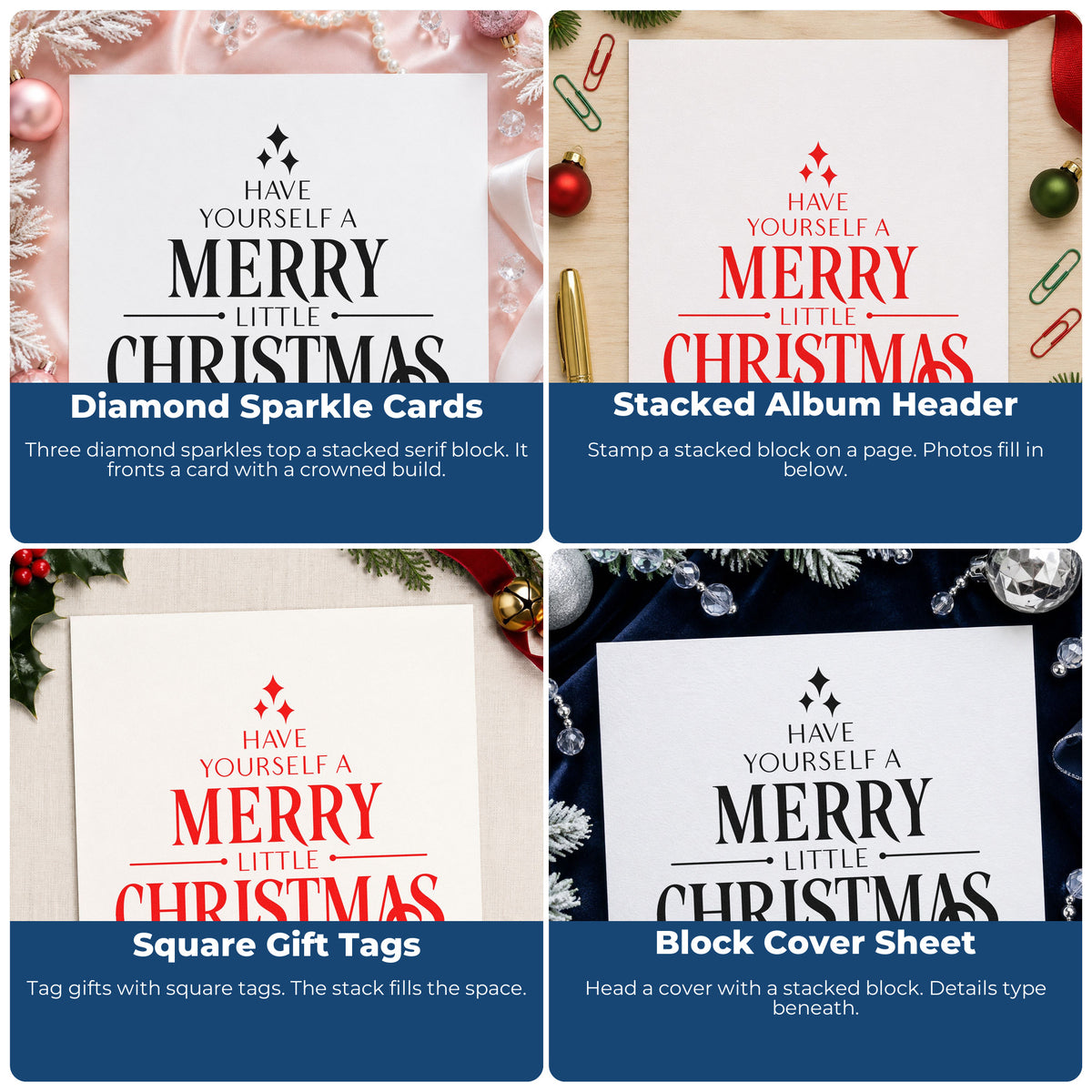 Four ways to use the Have Yourself A Merry Little Christmas Sparkle Accents Pre-Inked Stamp – Slim: diamond sparkle cards, stacked album header, square gift tags and block cover sheet.