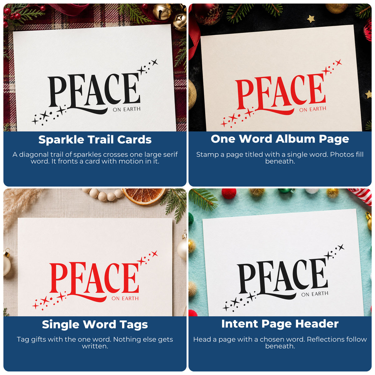 Four ways to use the Peace On Earth Sparkles Serif Lettering Stamp – Self-Inking: sparkle trail cards, one word album page, single word tags and intent page header.