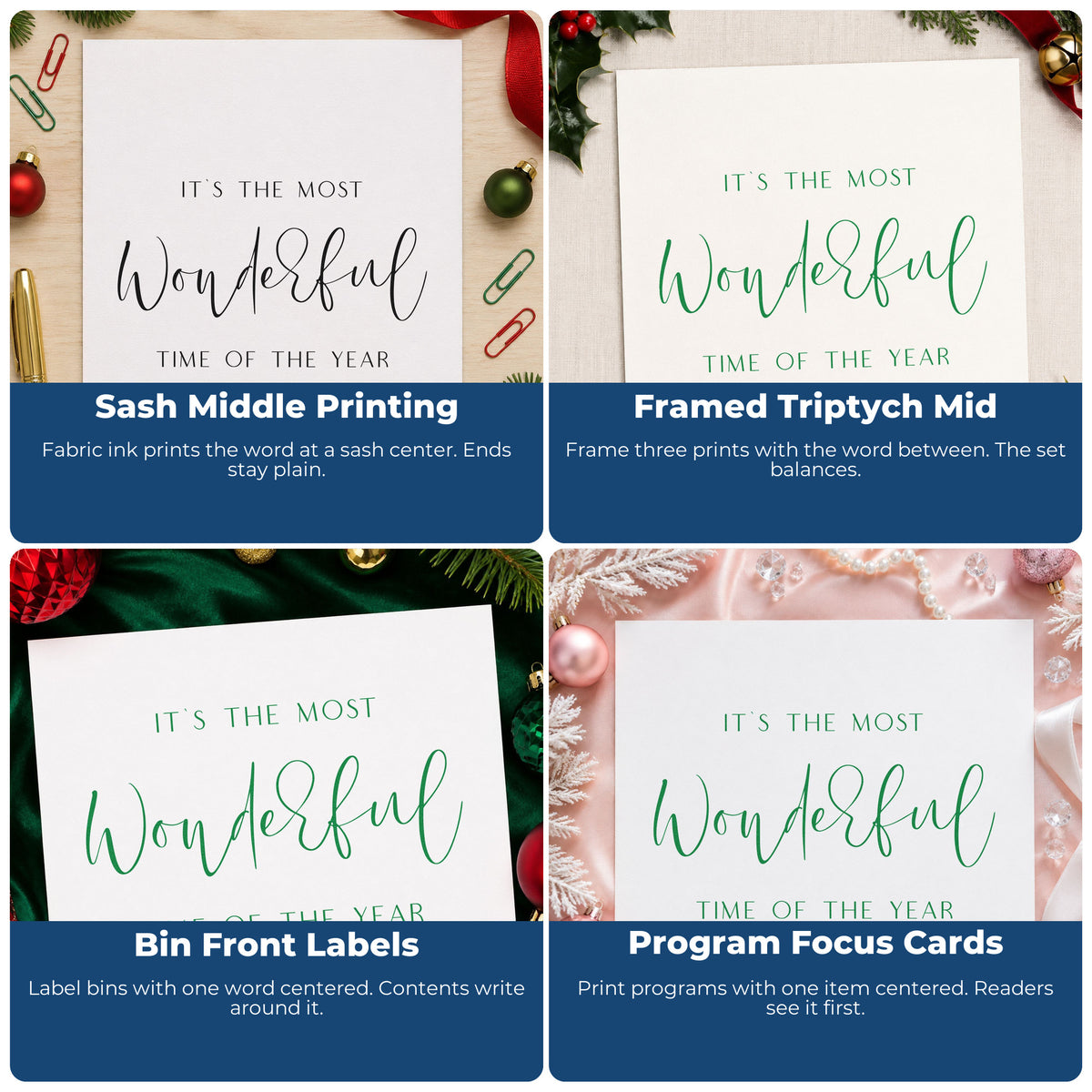 Four ways to use the Most Wonderful Time Fine Script Lettering Stamp – Self-Inking: sash middle printing, framed triptych mid, bin front labels and program focus cards.