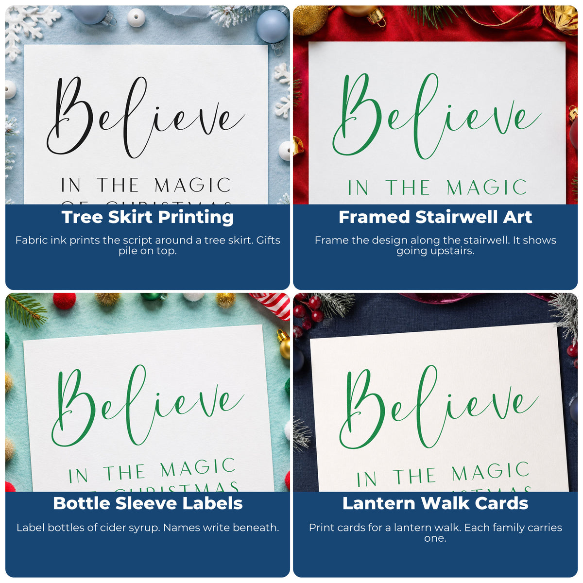 Four ways to use the Believe In Magic Of Christmas Self-Inking Craft Stamp: tree skirt printing, framed stairwell art, bottle sleeve labels and lantern walk cards.
