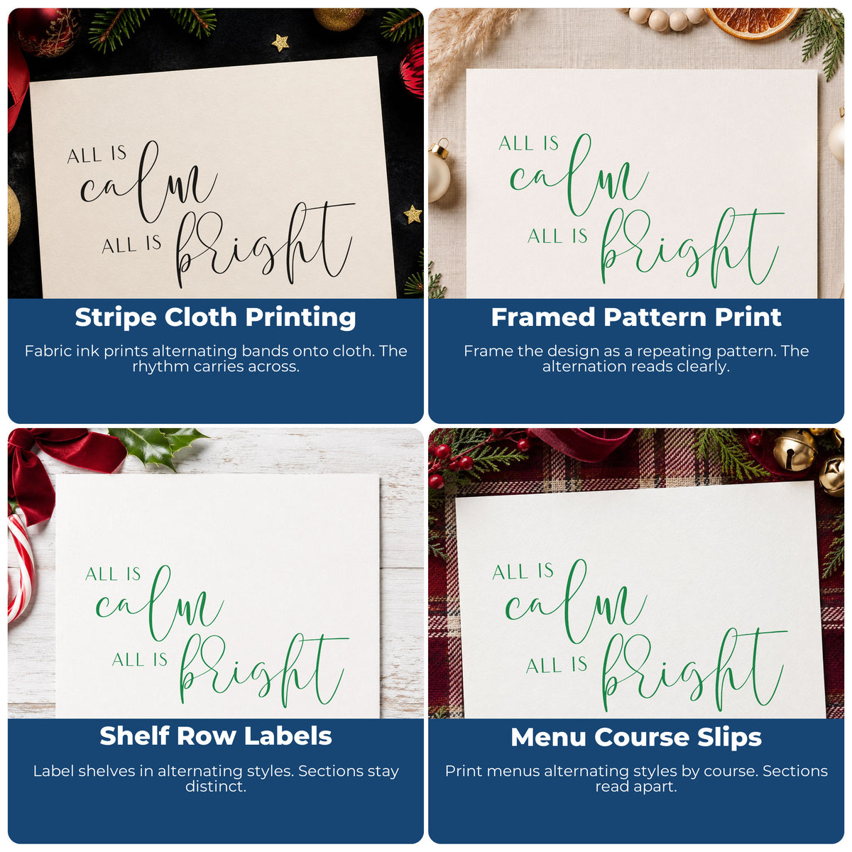Four ways to use the All Calm All Bright Word Art PSI Pre-Inked Stamp: stripe cloth printing, framed pattern print, shelf row labels and menu course slips.