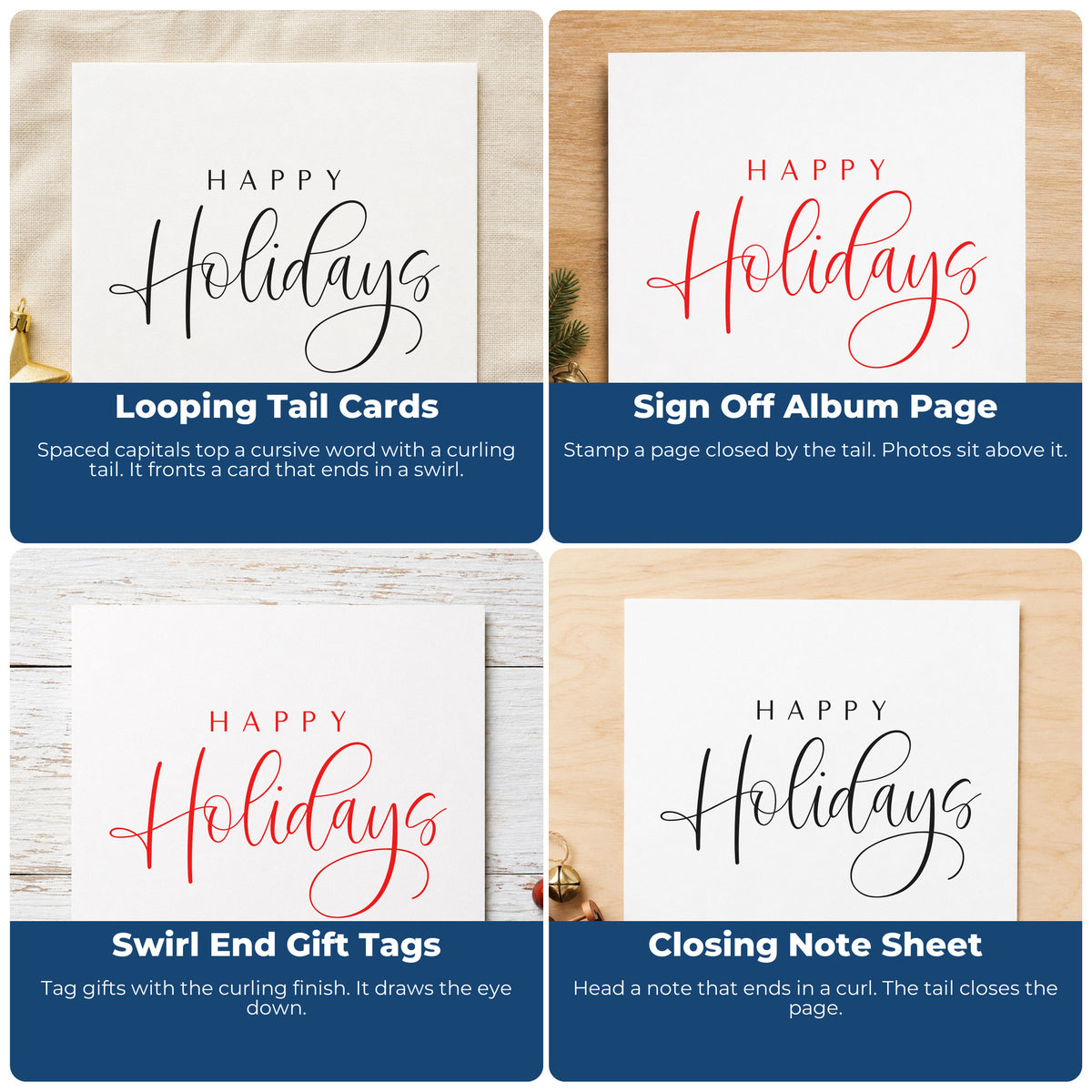 Four ways to use the Happy Holidays Looped Script Lettering Rubber Stamp – Duo Hand: looping tail cards, sign off album page, swirl end gift tags and closing note sheet.