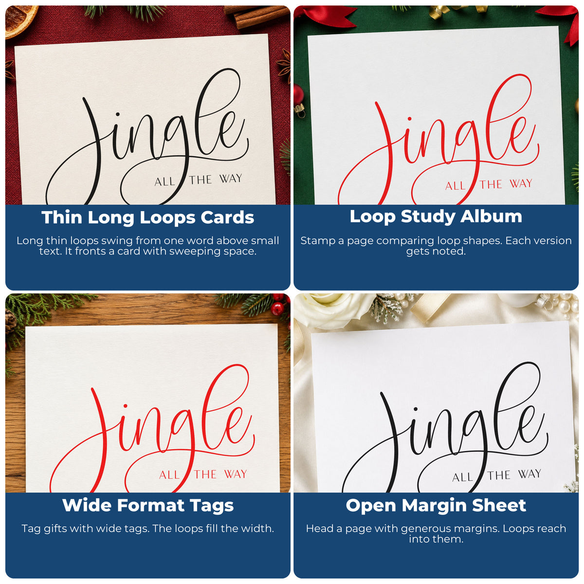 Four ways to use the Jingle All The Way Calligraphy Premium Wooden Stamp - Vintage Pro: thin long loops cards, loop study album, wide format tags and open margin sheet.