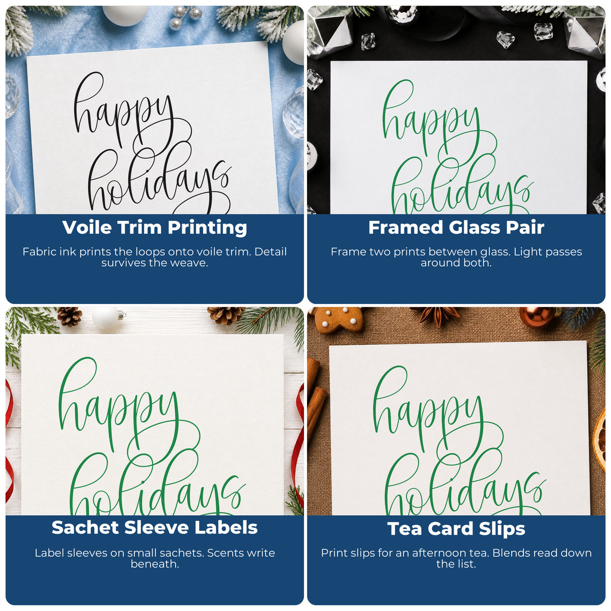 Four ways to use the Happy Holidays Flourished Calligraphy Script Lettering PSI Pre-Inked Stamp: voile trim printing, framed glass pair, sachet sleeve labels and tea card slips.
