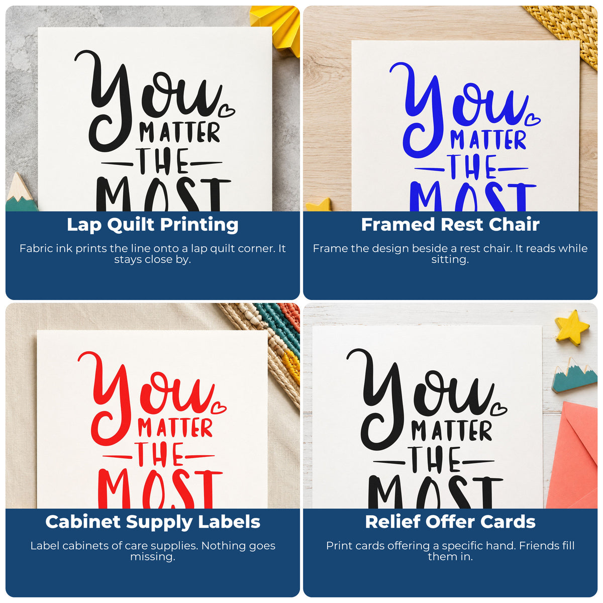 Four ways to use the You Matter The Most Premium Wooden Stamp - Vintage Pro: lap quilt printing, framed rest chair, cabinet supply labels and relief offer cards.
