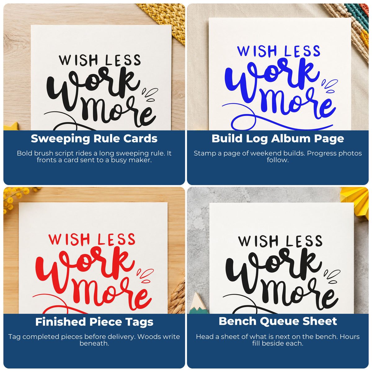 Four ways to use the Wish Less Work More Pre-Inked Stamp – PSI: sweeping rule cards, build log album page, finished piece tags and bench queue sheet.