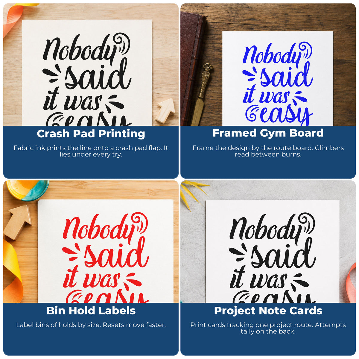 Four ways to use the Nobody Said It Was Easy Script Lettering Slim Pre-Inked Stamp: crash pad printing, framed gym board, bin hold labels and project note cards.