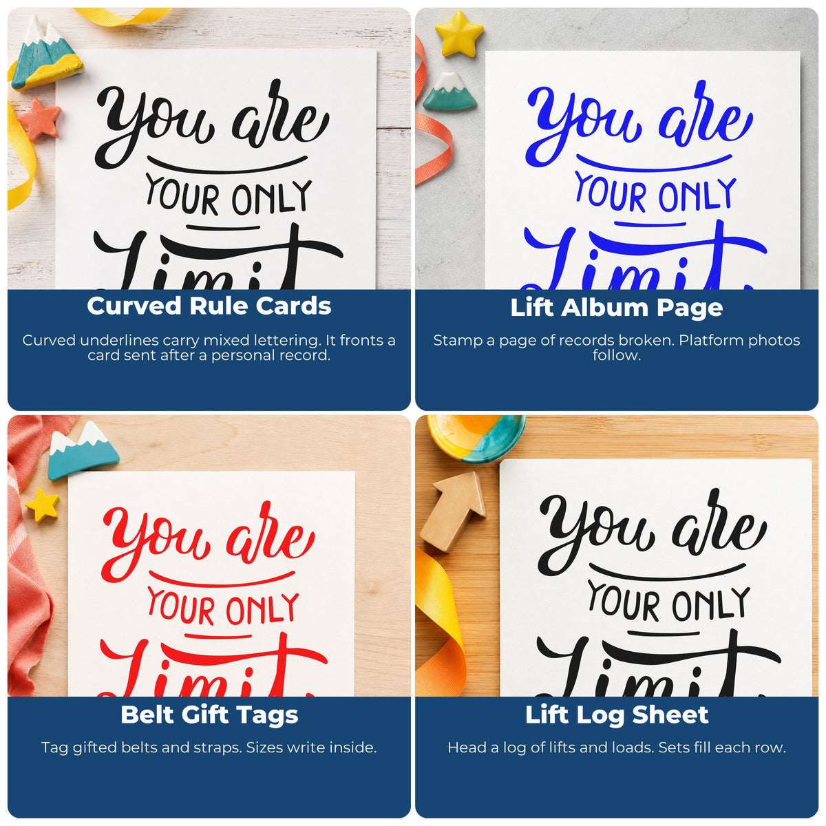 Four ways to use the You Are Your Only Limit Lettering Pre-Inked Stamp – Slim: curved rule cards, lift album page, belt gift tags and lift log sheet.