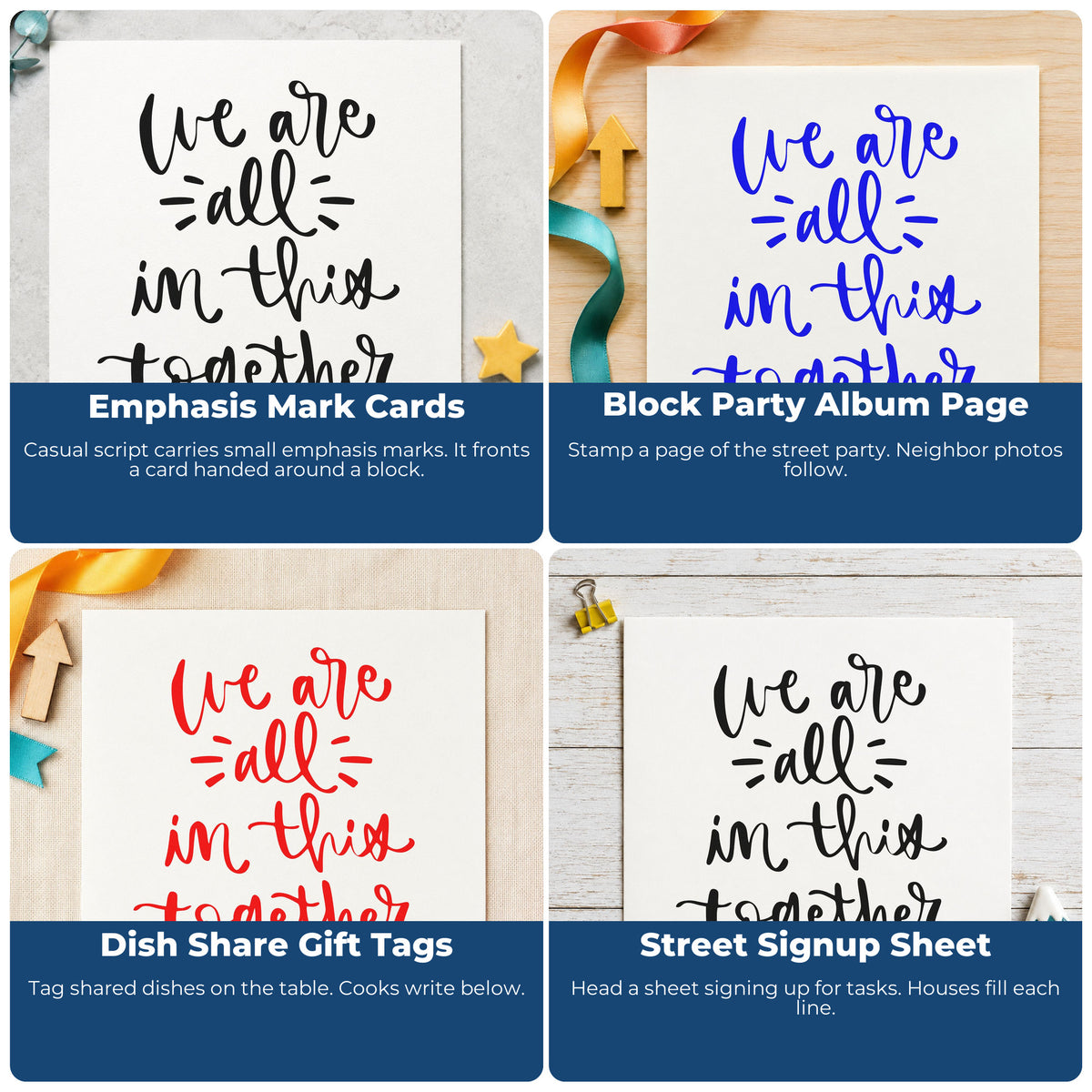 Four ways to use the We Are All In This Together Premium Wood-Mounted Stamp - Vintage Pro: emphasis mark cards, block party album page, dish share gift tags and street signup sheet.