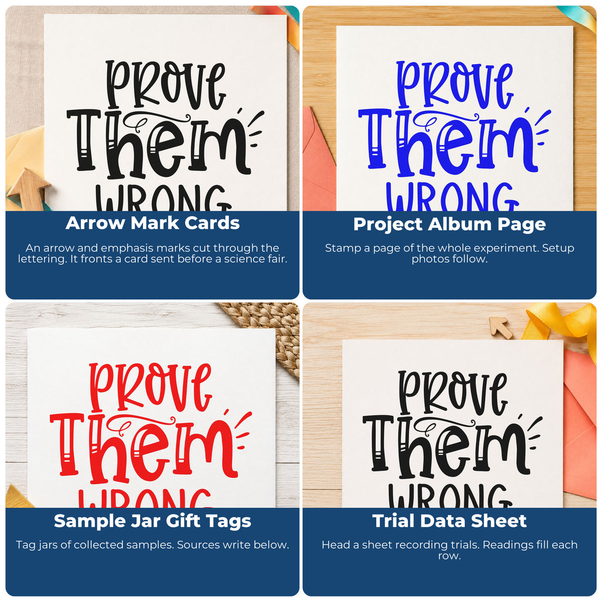 Four ways to use the Prove Them Wrong Decorative Self-Inking Craft Stamp: arrow mark cards, project album page, sample jar gift tags and trial data sheet.