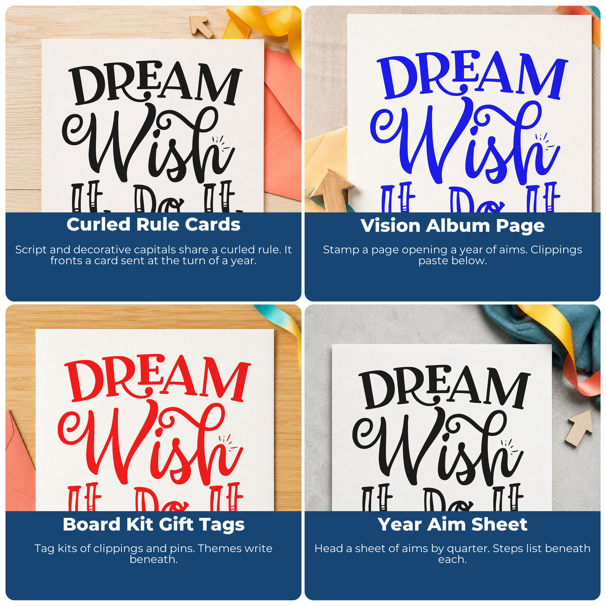 Four ways to use the Dream Wish Do It Wood Handle Stamp: curled rule cards, vision album page, board kit gift tags and year aim sheet.