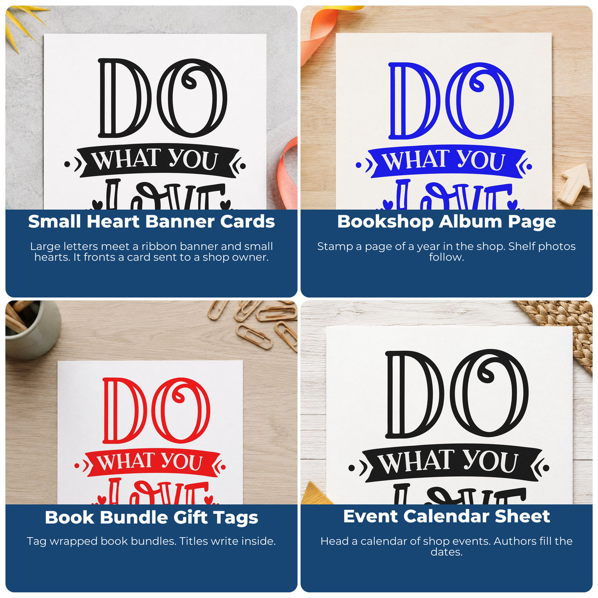 Four ways to use the Do What You Love With Hearts Stamp - Premium Vintage Pro Wooden: small heart banner cards, bookshop album page, book bundle gift tags and event calendar sheet.