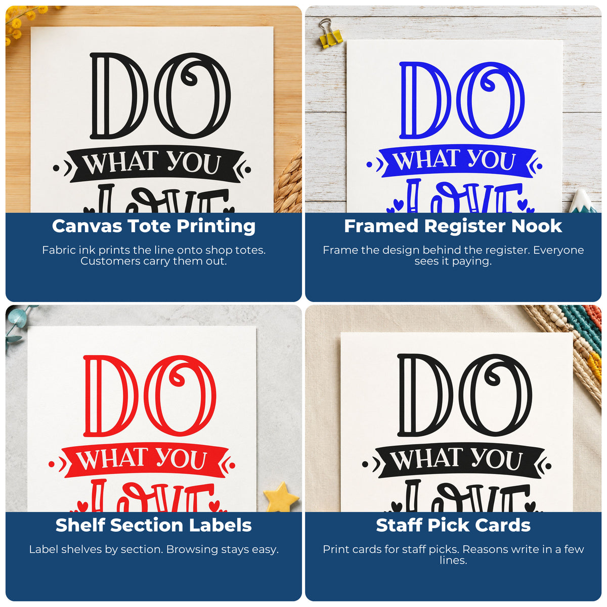 Four ways to use the Do What You Love With Hearts Pre-Inked Stamp – Slim: canvas tote printing, framed register nook, shelf section labels and staff pick cards.