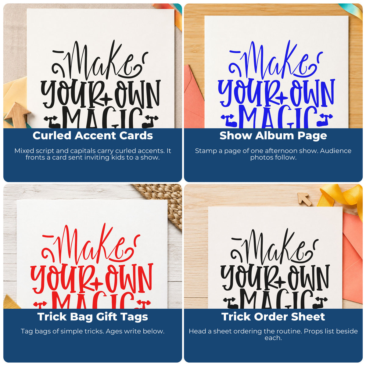 Four ways to use the Make Your Own Magic Script Lettering PSI Pre-Inked Stamp: curled accent cards, show album page, trick bag gift tags and trick order sheet.