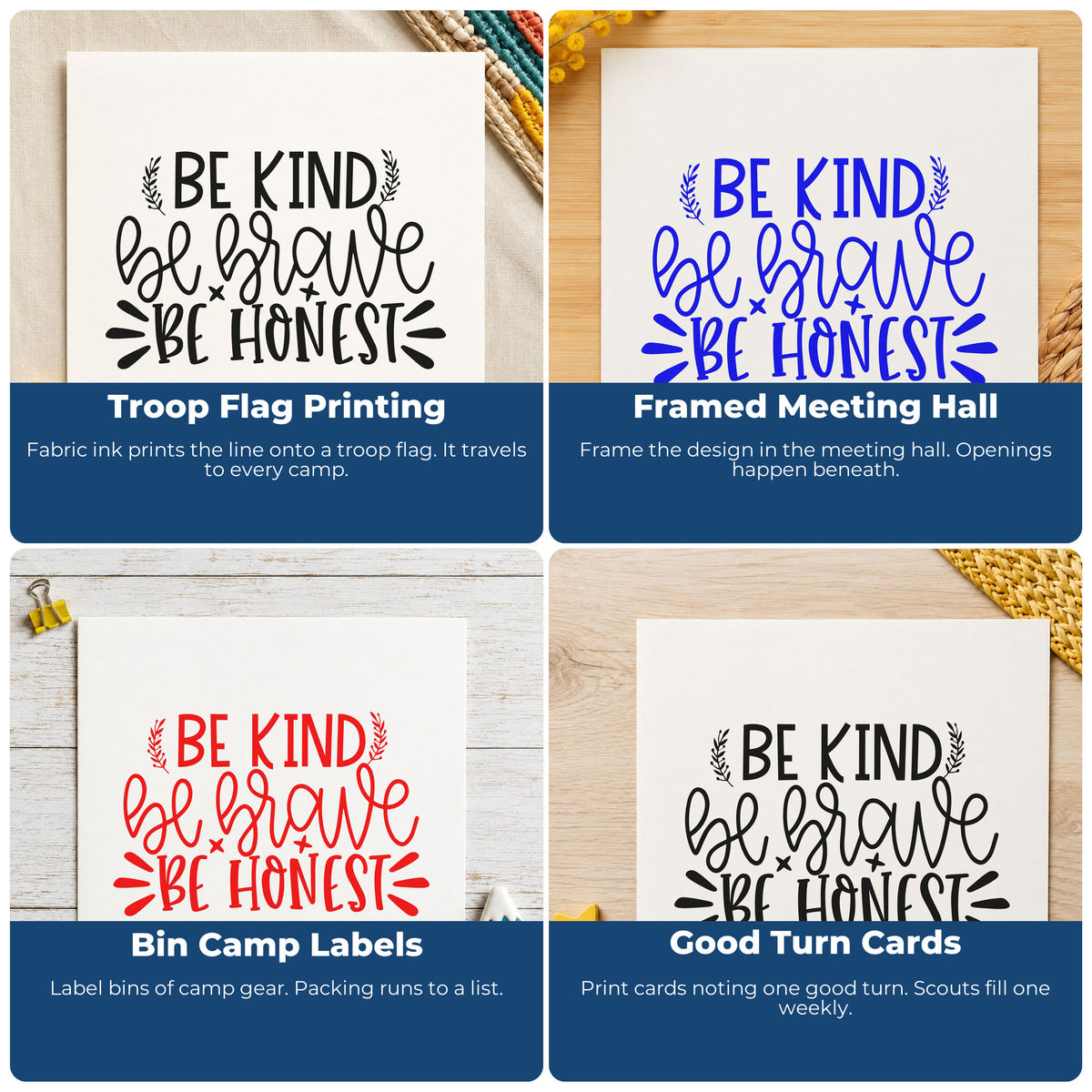 Four ways to use the Be Kind Brave Honest Premium Wooden Stamp - Vintage Pro: troop flag printing, framed meeting hall, bin camp labels and good turn cards.