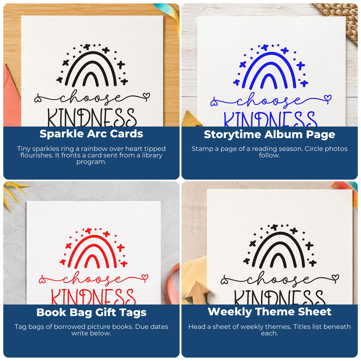 Four ways to use the Choose Kindness Starry Rainbow Wood Handle Stamp: sparkle arc cards, storytime album page, book bag gift tags and weekly theme sheet.