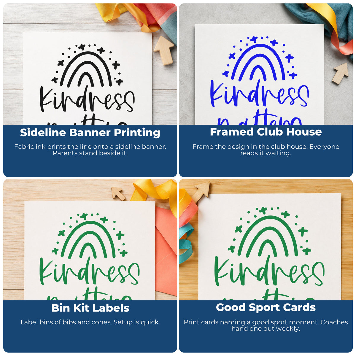 Four ways to use the Kindness Matters Starry Rainbow Premium Wooden Stamp - Vintage Pro: sideline banner printing, framed club house, bin kit labels and good sport cards.