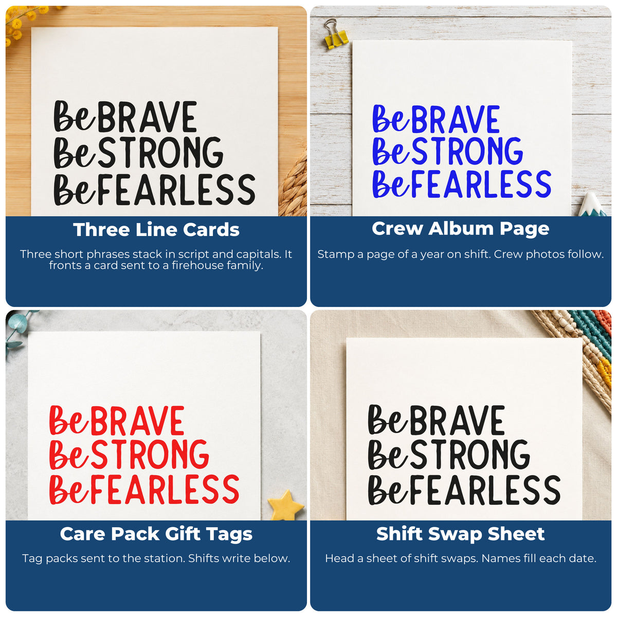 Four ways to use the Be Brave Strong Fearless Premium Wooden Stamp - Vintage Pro: three line cards, crew album page, care pack gift tags and shift swap sheet.