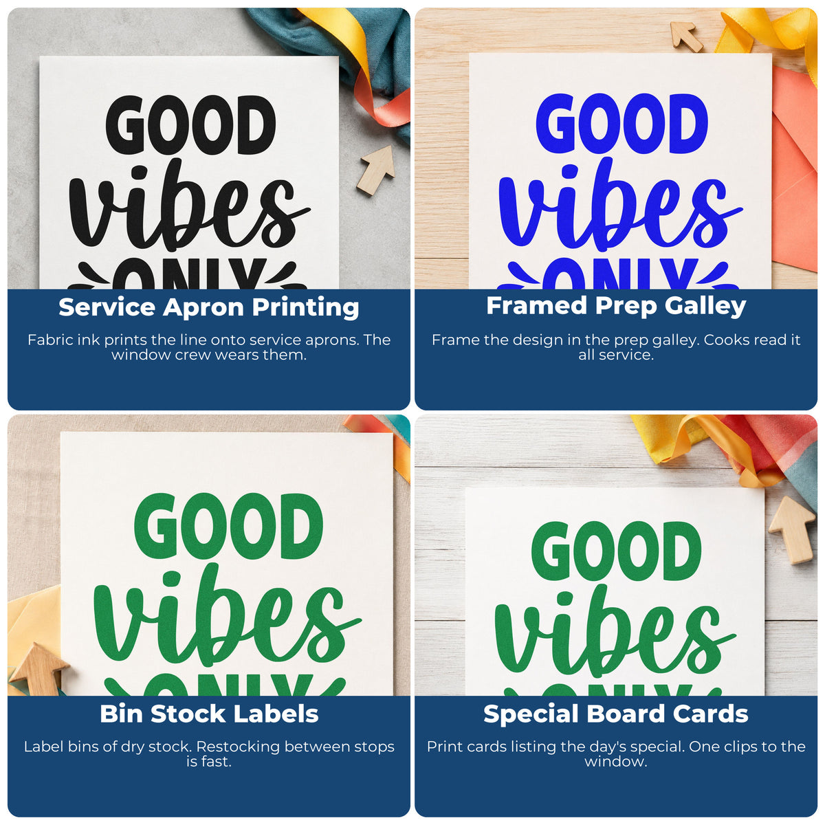 Four ways to use the Good Vibes Only Splashes Script Lettering Stamp – Self-Inking: service apron printing, framed prep galley, bin stock labels and special board cards.