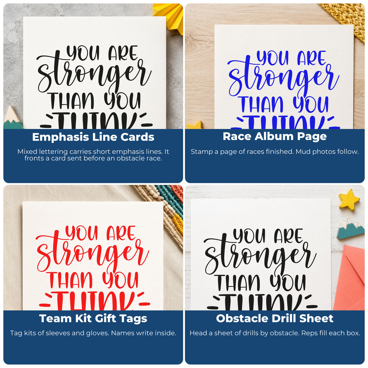 Four ways to use the You Are Stronger Than Think Pre-Inked Stamp – PSI: emphasis line cards, race album page, team kit gift tags and obstacle drill sheet.