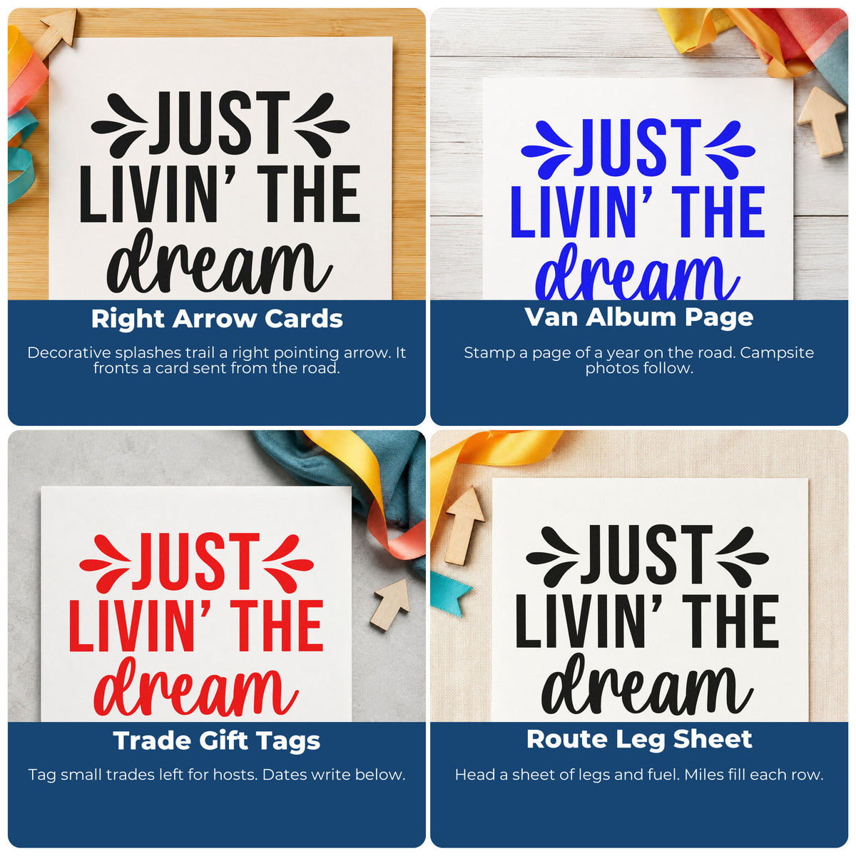 Four ways to use the Just Livin The Dream Stamp – PSI Pre-Inked: right arrow cards, van album page, trade gift tags and route leg sheet.
