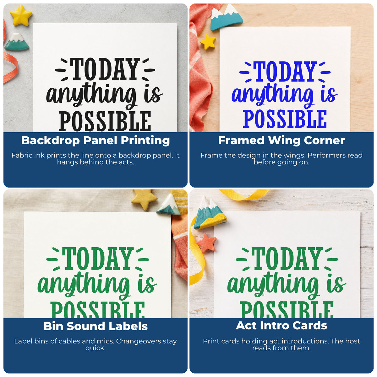 Four ways to use the Today Anything Is Possible Wood Handle Stamp: backdrop panel printing, framed wing corner, bin sound labels and act intro cards.