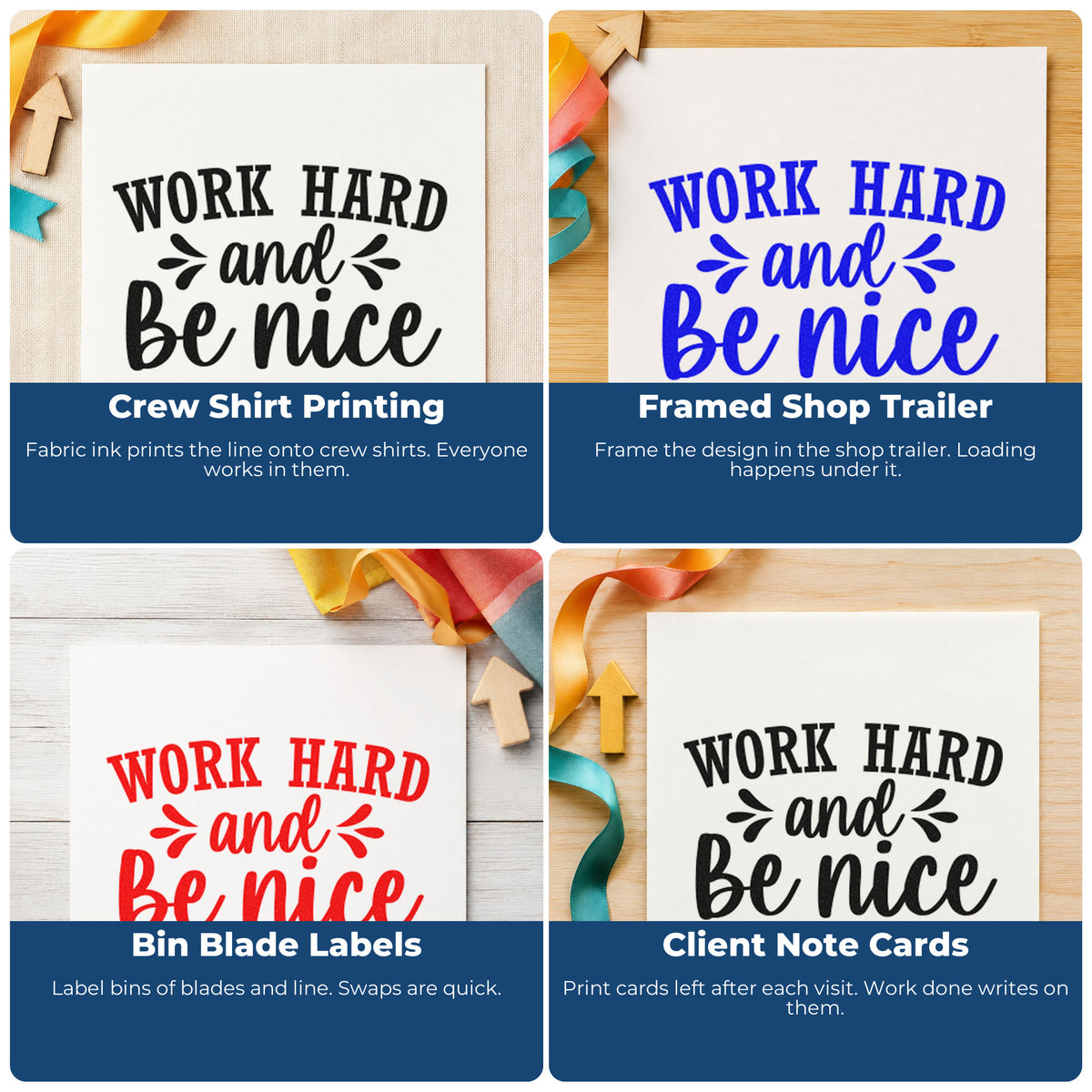 Four ways to use the Work Hard And Be Nice Arch Stamp – Self-Inking: crew shirt printing, framed shop trailer, bin blade labels and client note cards.