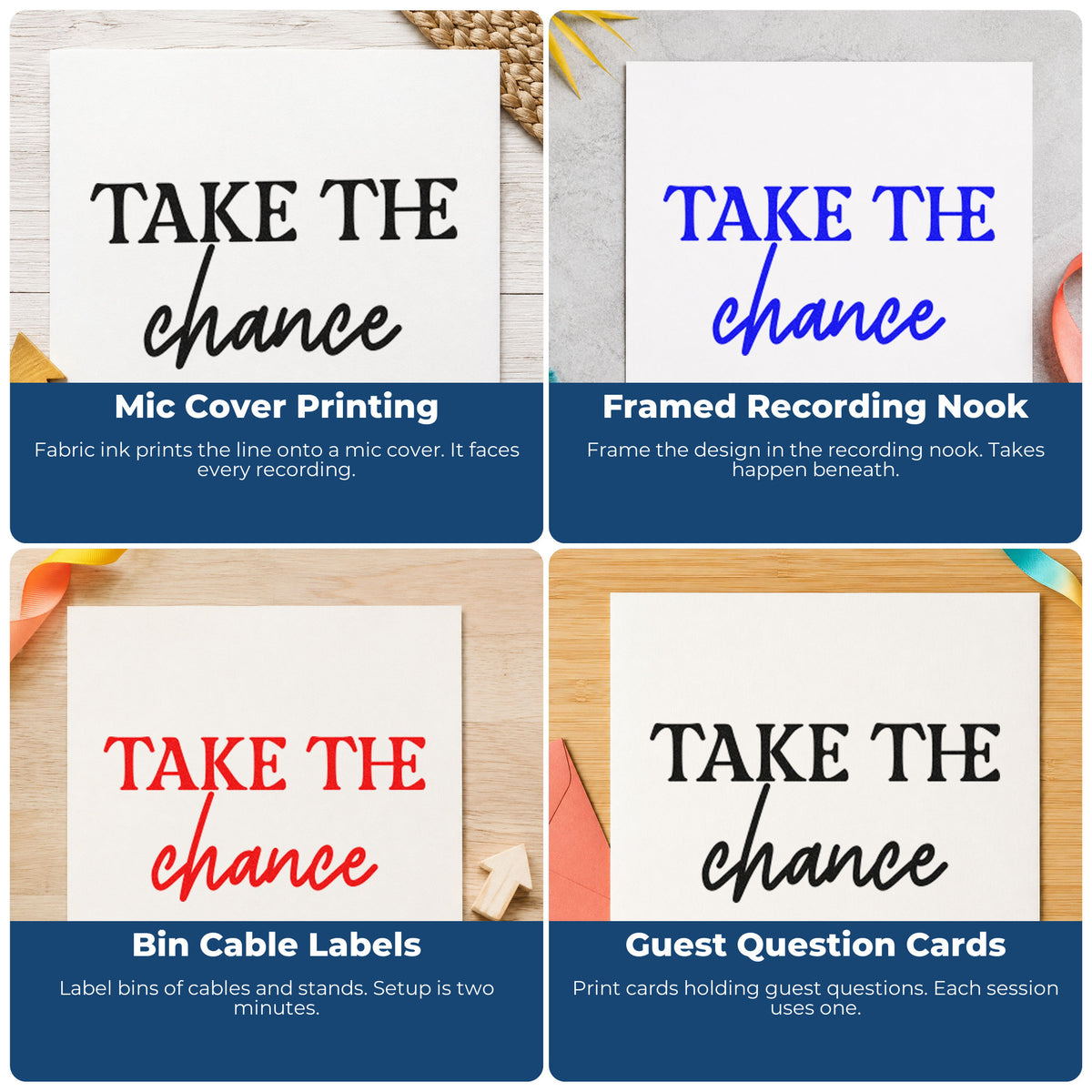 Four ways to use the Take The Chance Lettering Self-Inking Stamp: mic cover printing, framed recording nook, bin cable labels and guest question cards.