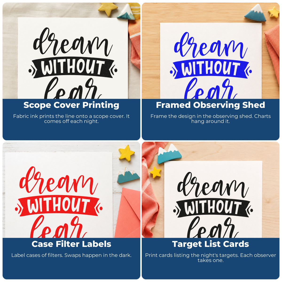 Four ways to use the Dream Without Fear Banner Premium Wooden Stamp - Vintage Pro: scope cover printing, framed observing shed, case filter labels and target list cards.