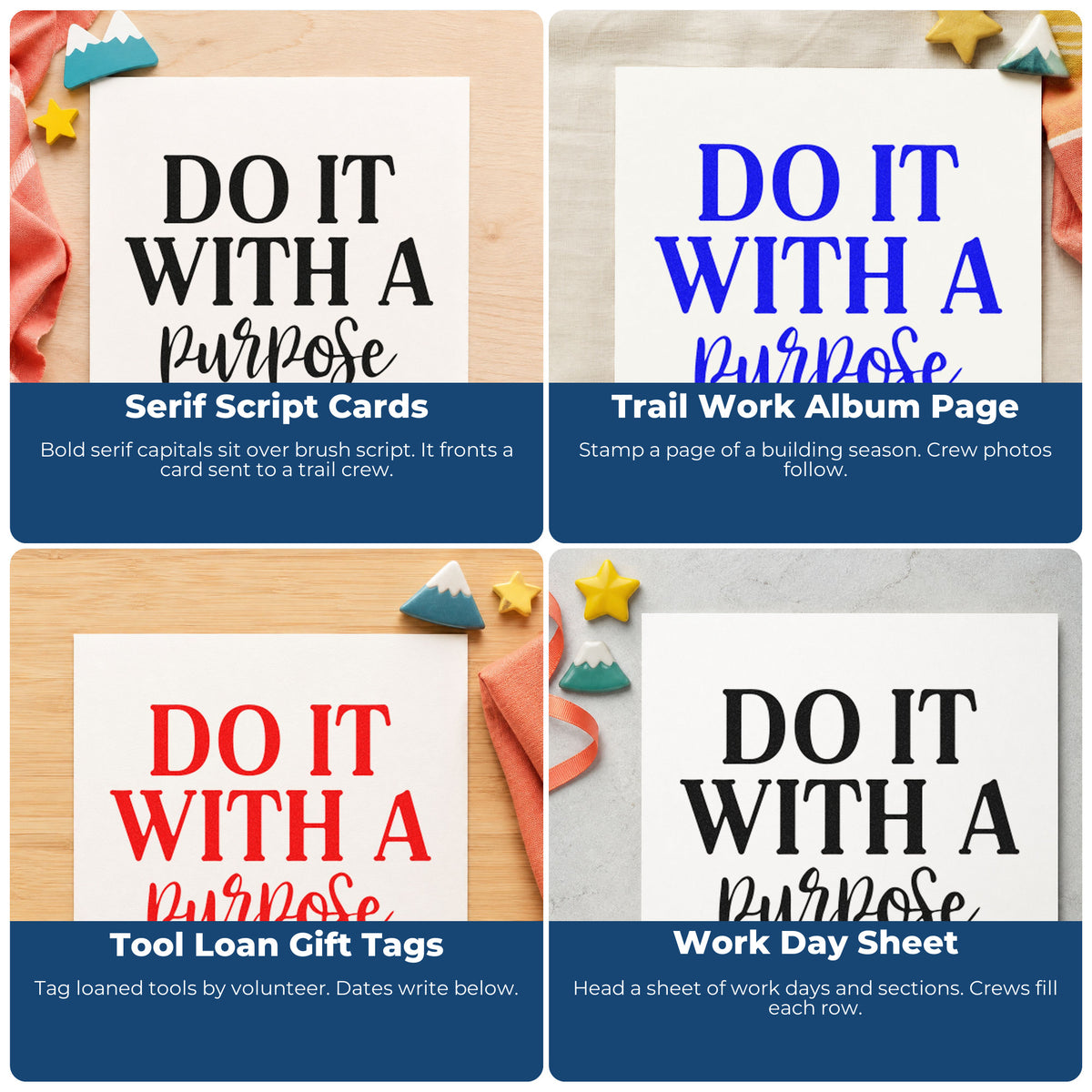 Four ways to use the Do It With A Purpose Serif Lettering PSI Pre-Inked Stamp: serif script cards, trail work album page, tool loan gift tags and work day sheet.