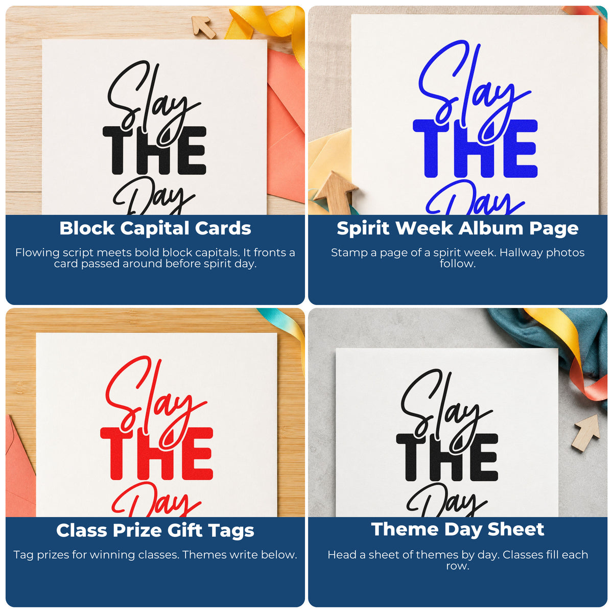 Four ways to use the Slay The Day Script Lettering Self-Inking Stamp: block capital cards, spirit week album page, class prize gift tags and theme day sheet.