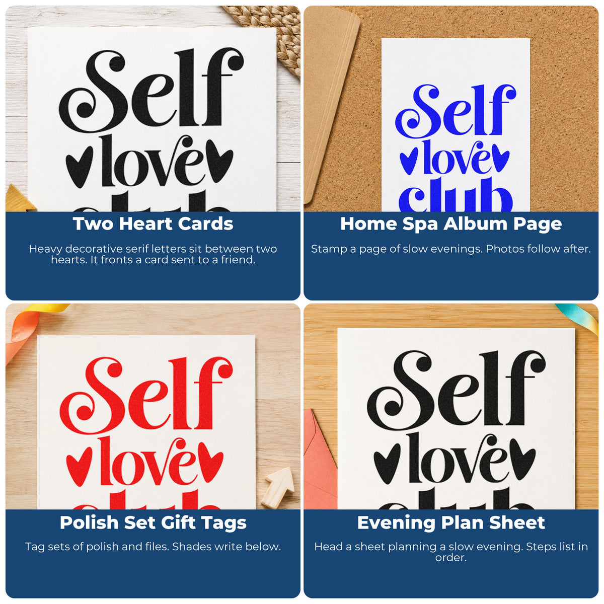 Four ways to use the Self Love Club Hearts Stamp – Wood Handle: two heart cards, home spa album page, polish set gift tags and evening plan sheet.