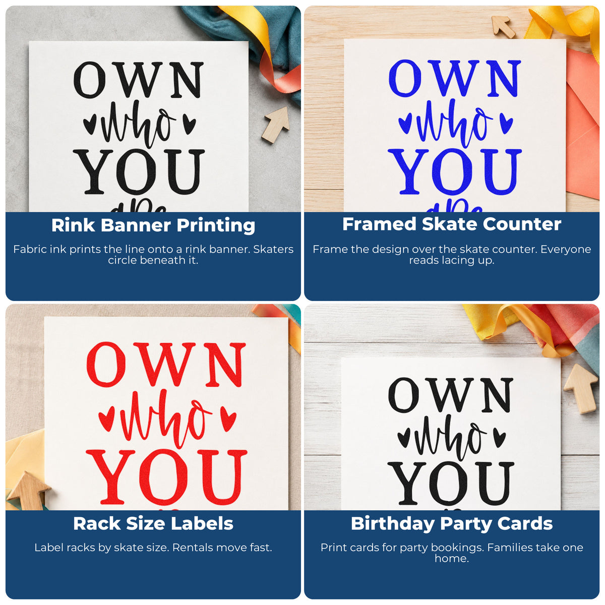 Four ways to use the Own Who You Are Self-Inking Craft Stamp: rink banner printing, framed skate counter, rack size labels and birthday party cards.