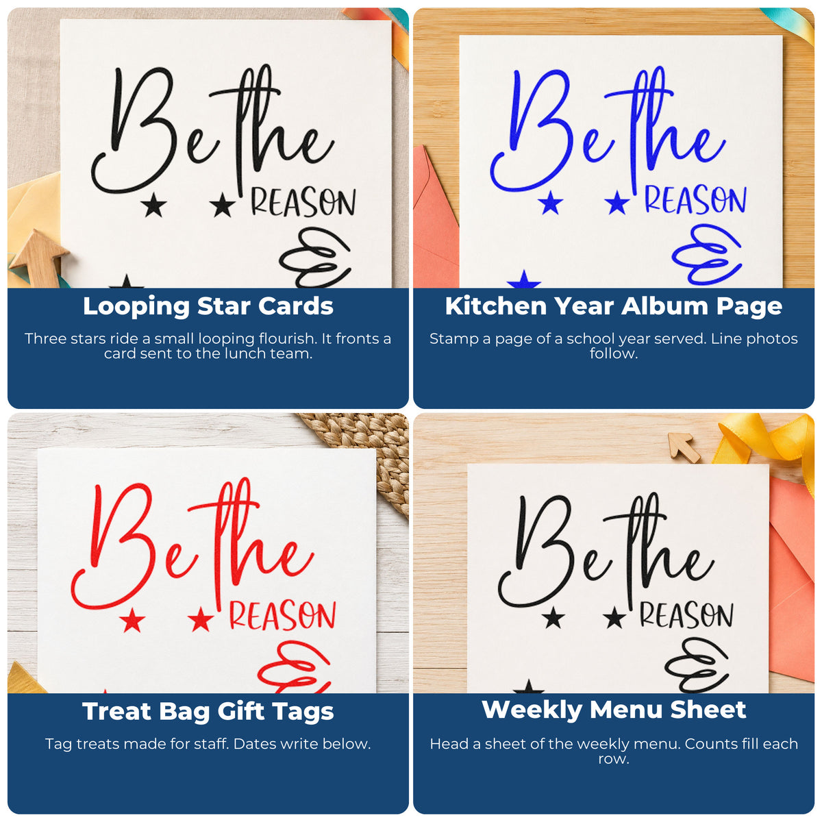 Four ways to use the Be The Reason Today Premium Wooden Stamp - Vintage Pro: looping star cards, kitchen year album page, treat bag gift tags and weekly menu sheet.