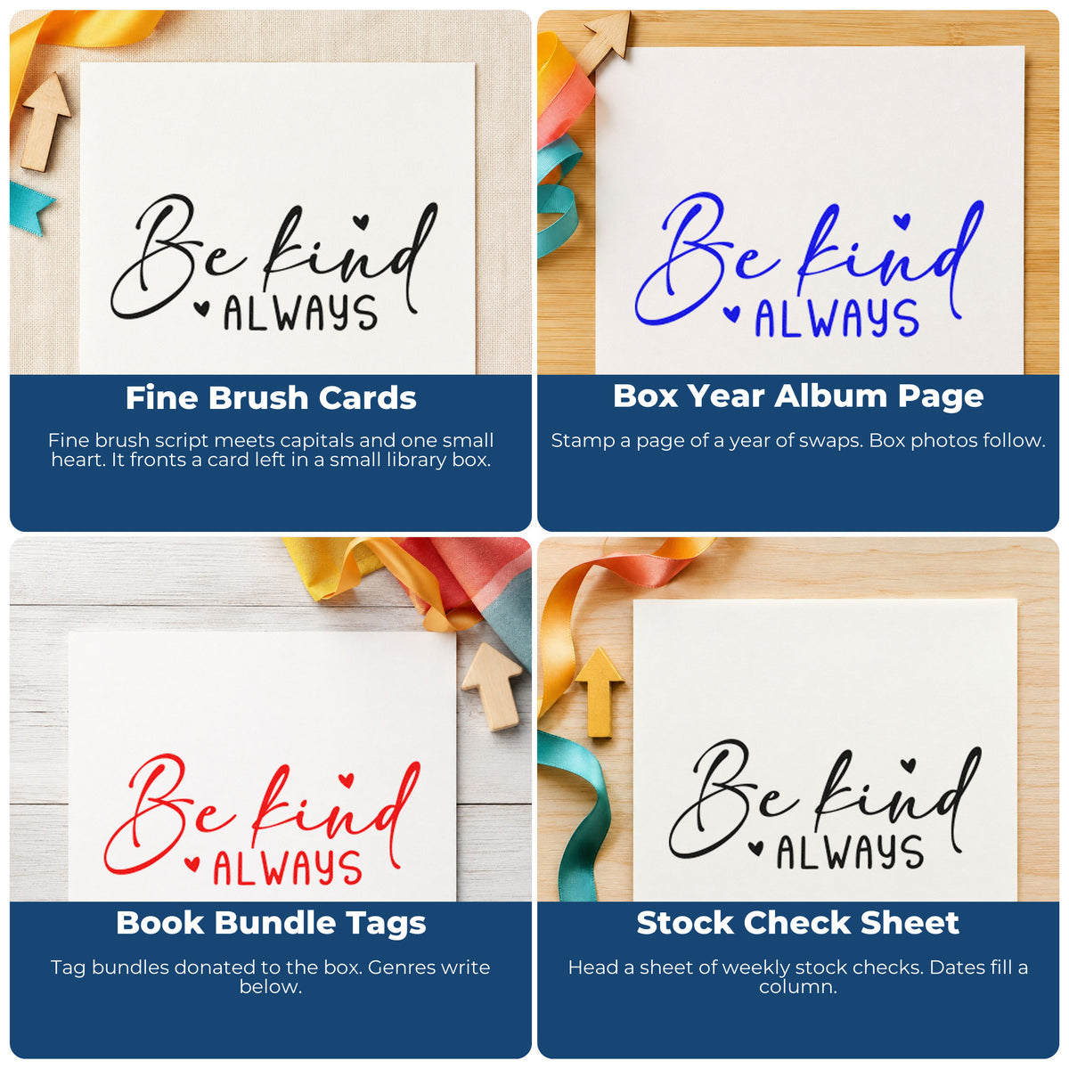 Four ways to use the Be Kind Always With Hearts Stamp – Self-Inking: fine brush cards, box year album page, book bundle tags and stock check sheet.