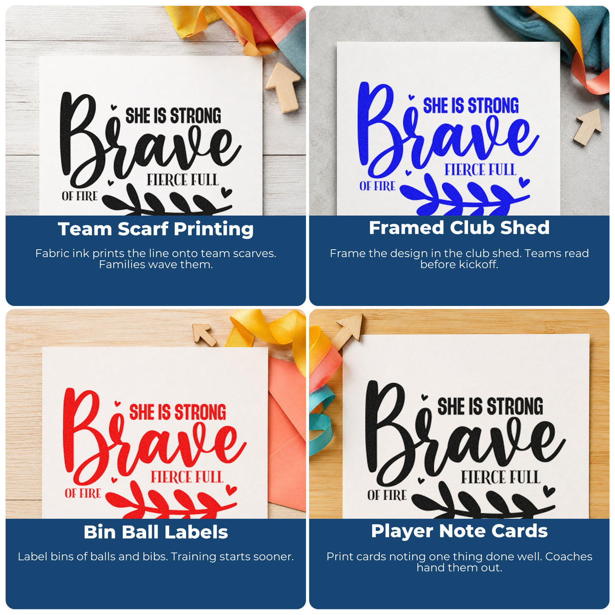 Four ways to use the Be Brave Strong Fierce Fire Leaf Accents Stamp - Premium Vintage Pro Wooden: team scarf printing, framed club shed, bin ball labels and player note cards.