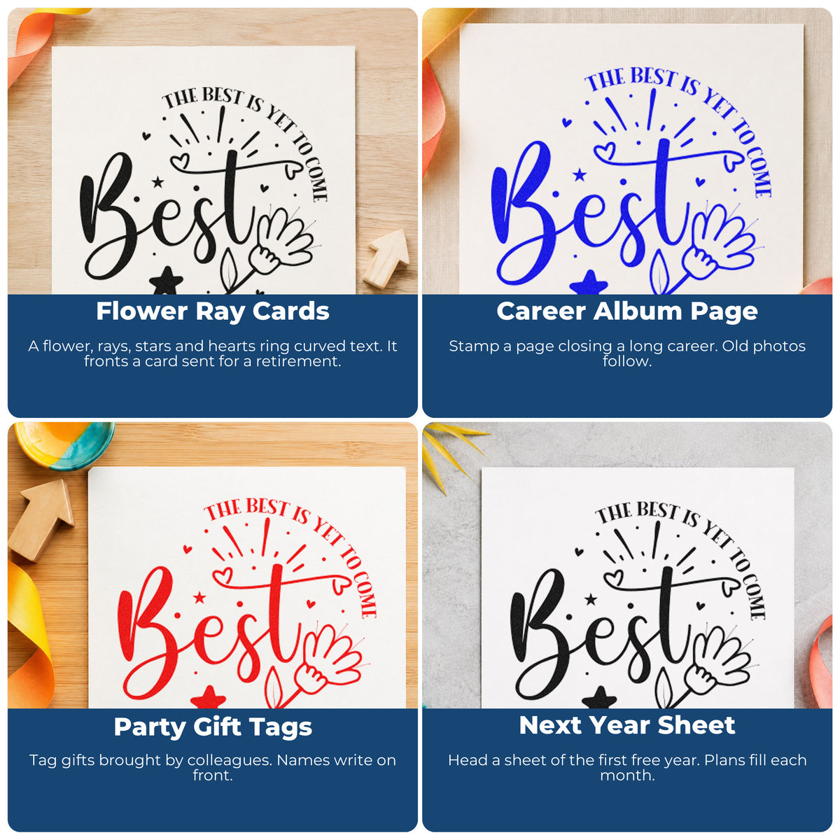 Four ways to use the Best Is Yet To Come Floral Premium Wood-Mounted Stamp - Vintage Pro: flower ray cards, career album page, party gift tags and next year sheet.