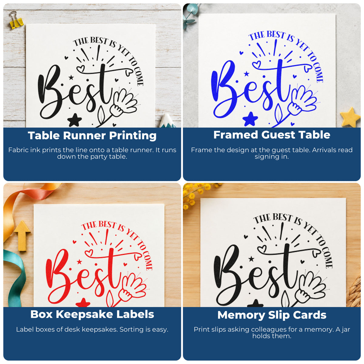 Four ways to use the Best Is Yet To Come Floral Pre-Inked Stamp – PSI: table runner printing, framed guest table, box keepsake labels and memory slip cards.