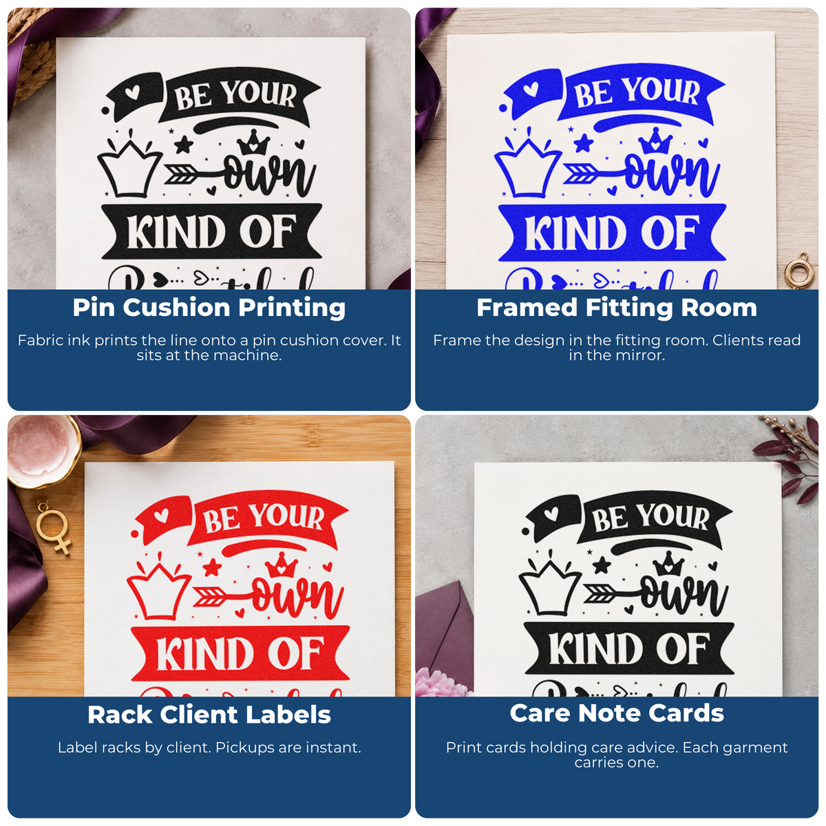 Four ways to use the Be Your Own Kind Of Beautiful Pre-Inked Stamp – PSI: pin cushion printing, framed fitting room, rack client labels and care note cards.