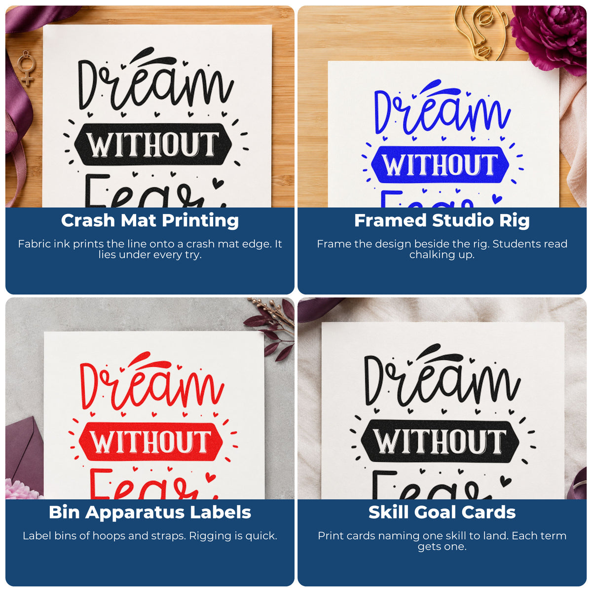 Four ways to use the Duo Hand Dream Without Fear Heart Banner Rubber Stamp: crash mat printing, framed studio rig, bin apparatus labels and skill goal cards.