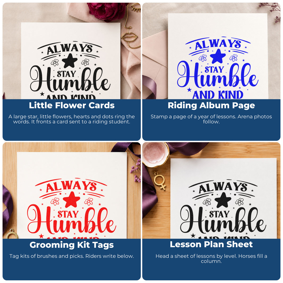 Four ways to use the Always Stay Humble Kind Flowers PSI Pre-Inked Stamp: little flower cards, riding album page, grooming kit tags and lesson plan sheet.